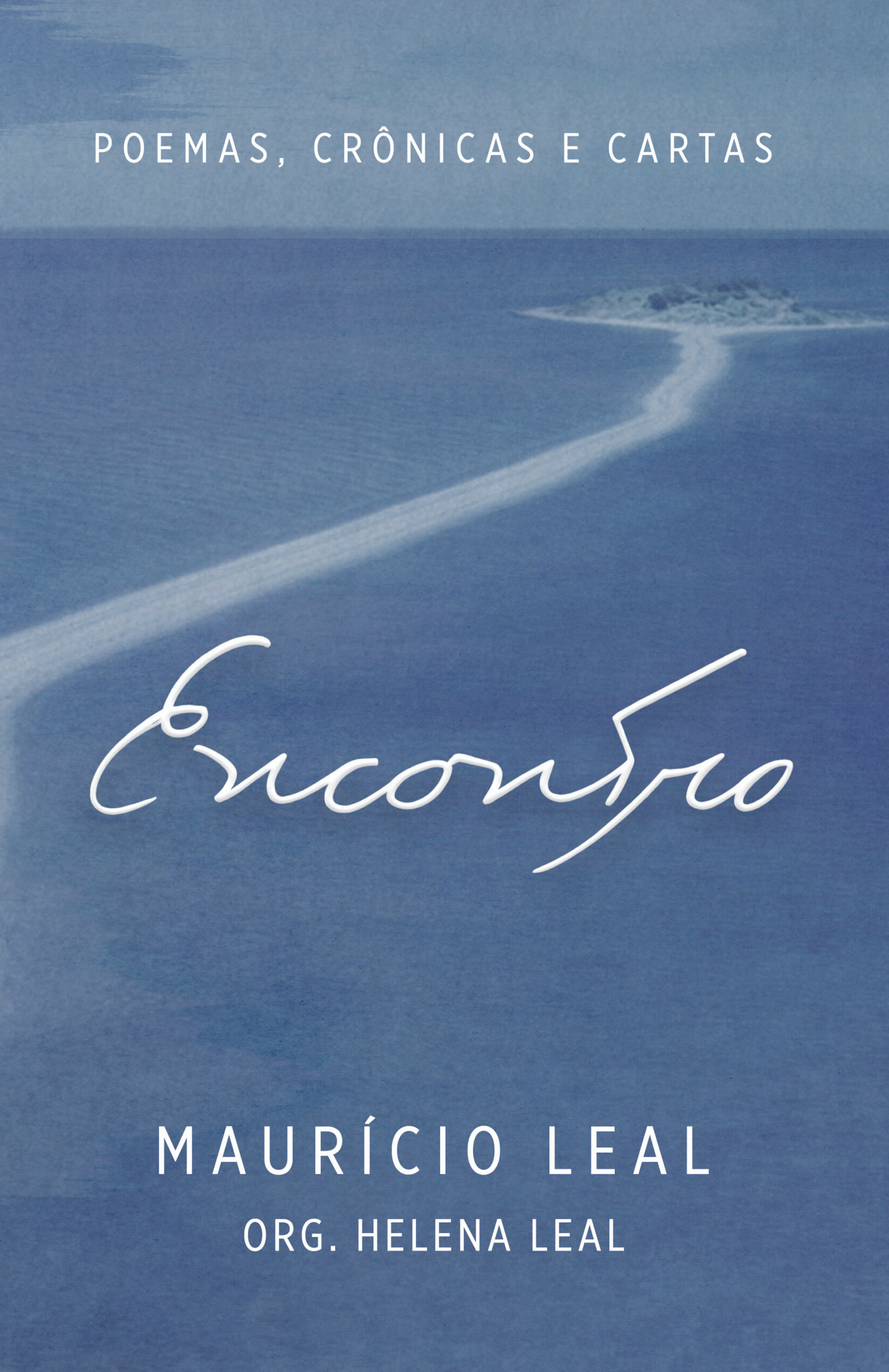 Capa do livro Encontro, de Maurício Leal — caminho de areia rumo a uma pequena ilha sobre o mar azul